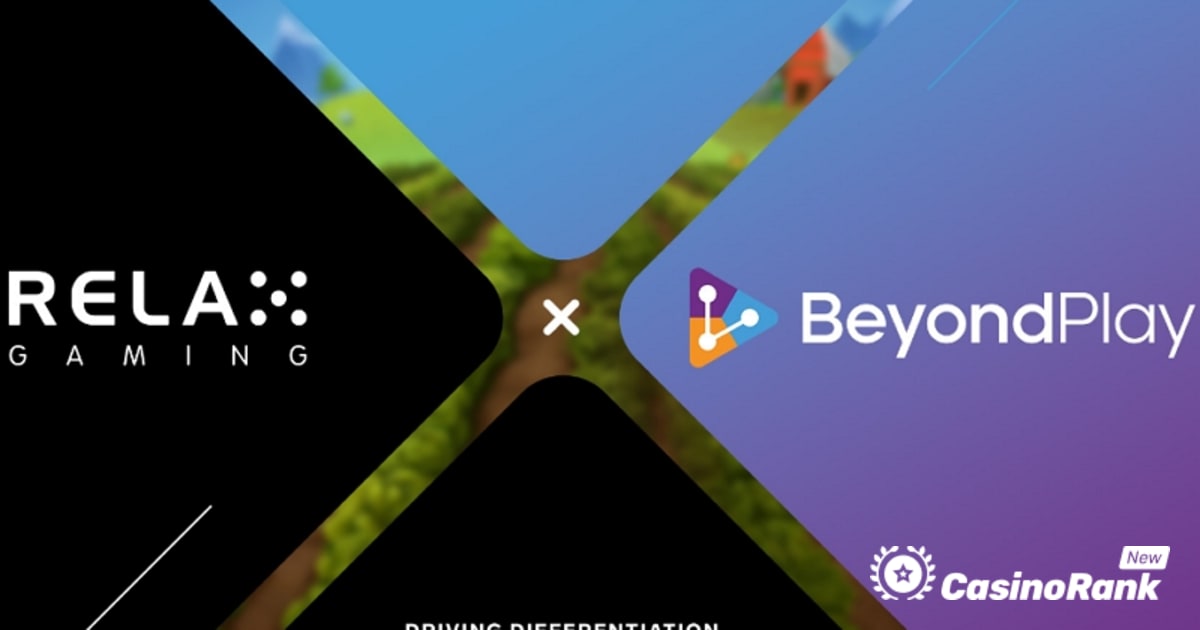 Relax Gaming и BeyondPlay се обединяват, за да подобрят мултиплейър изживяването за геймърите